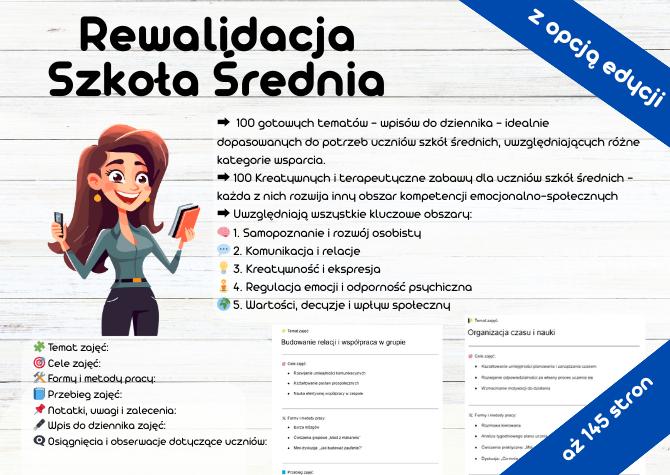 REWALIDACJA - Szkoła średnia - tematy zajęć - wpisy do dziennika, Kreatywne i terapeutyczne zabawy
