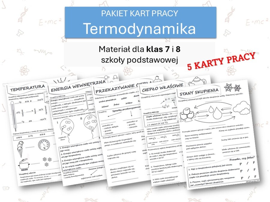 Fizyka 7 i 8. PAKIET KART PRACY. Termodynamika.