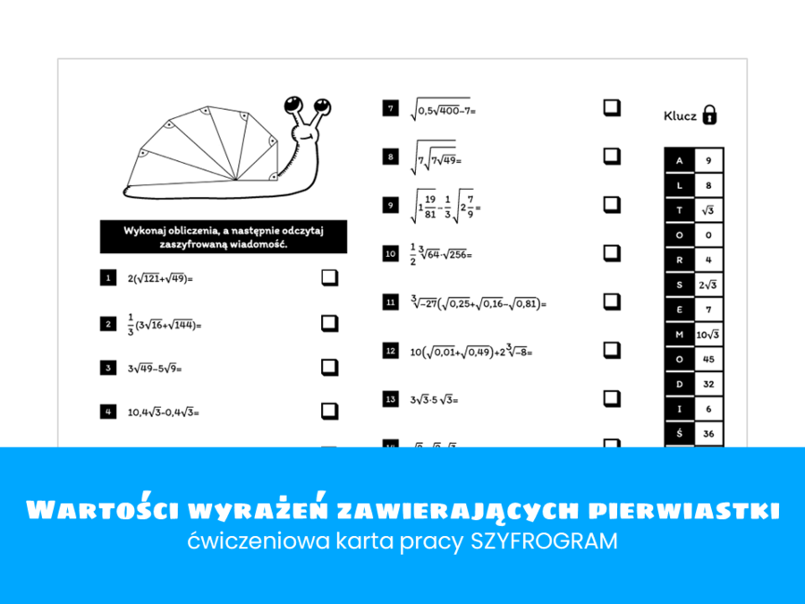 Matematyka. Klasa 8. Obliczanie wartości wyrażeń zawierających pierwiastki. Szyfrogram. Szkoła podstawowa