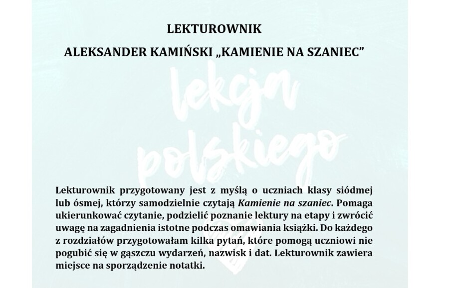 LEKTUROWNIK- KAMIENIE NA SZANIEC ALEKSANDER KAMIŃSKI