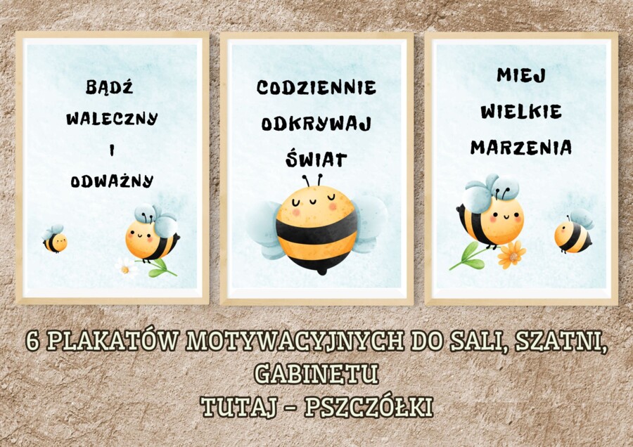 PLAKATY MOTYWACYJNE DO SALI, SZATNI, GABINETU - PSZCZOŁY