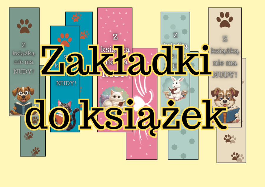 Zakładki zwierzątka/ koniec roku/ dla najmłodszych/ rozwój czytelnictwa/ upominek