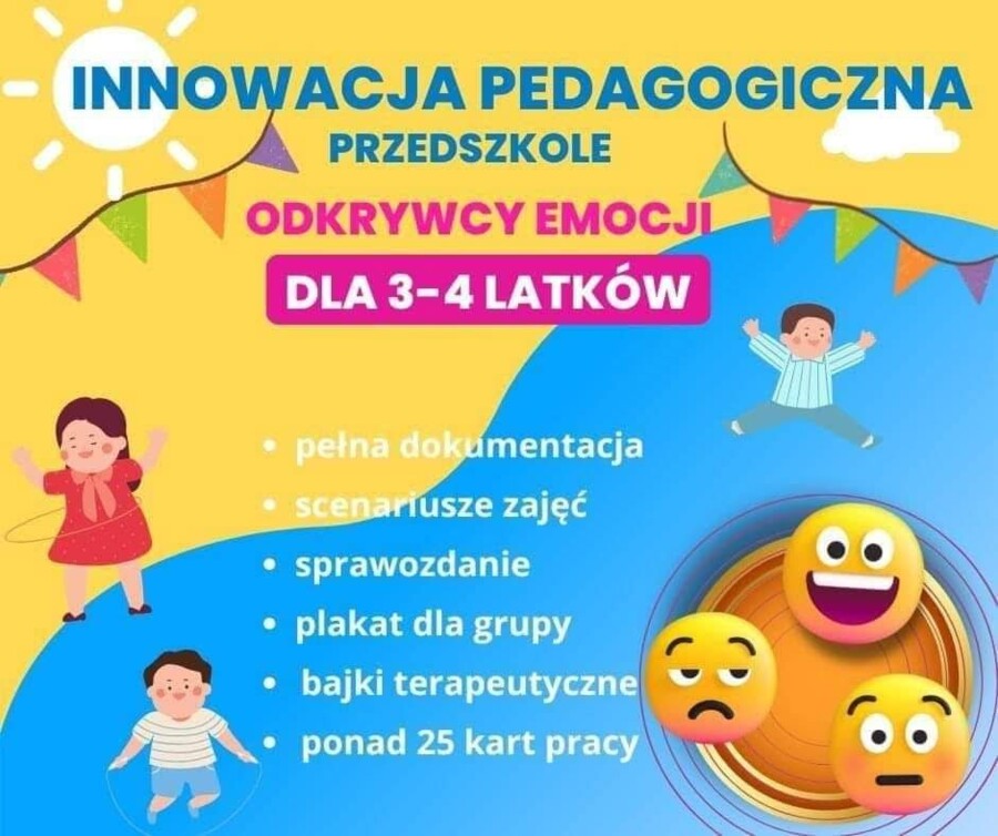 Odkrywcy emocji - innowacja lub projekt dla przedszkola 3-4-latki