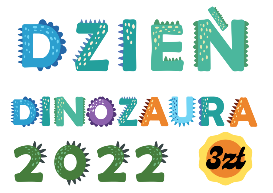 Napis: "Dzień Dinozaura 2022" - dinozaurowy napis