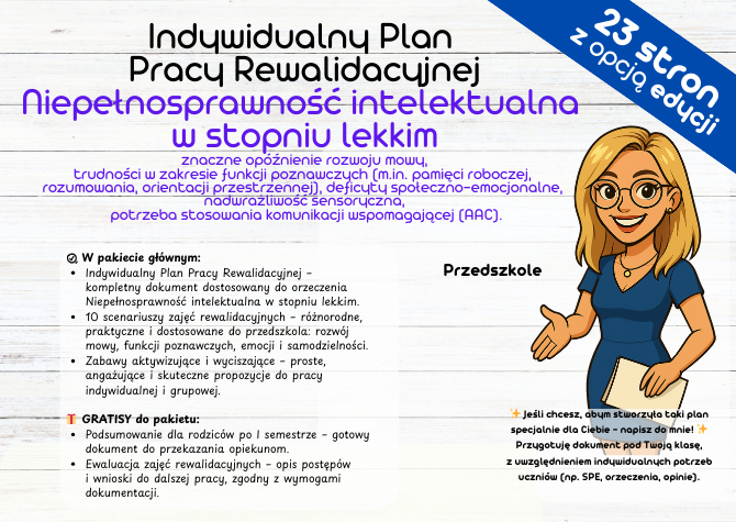 Indywidualny Plan Pracy Rewalidacyjnej Niepełnosprawność intelektualna w stopniu lekkim