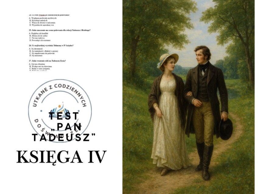 TEST – „Pan Tadeusz”, Księga IV z kluczem  odpowiedzi