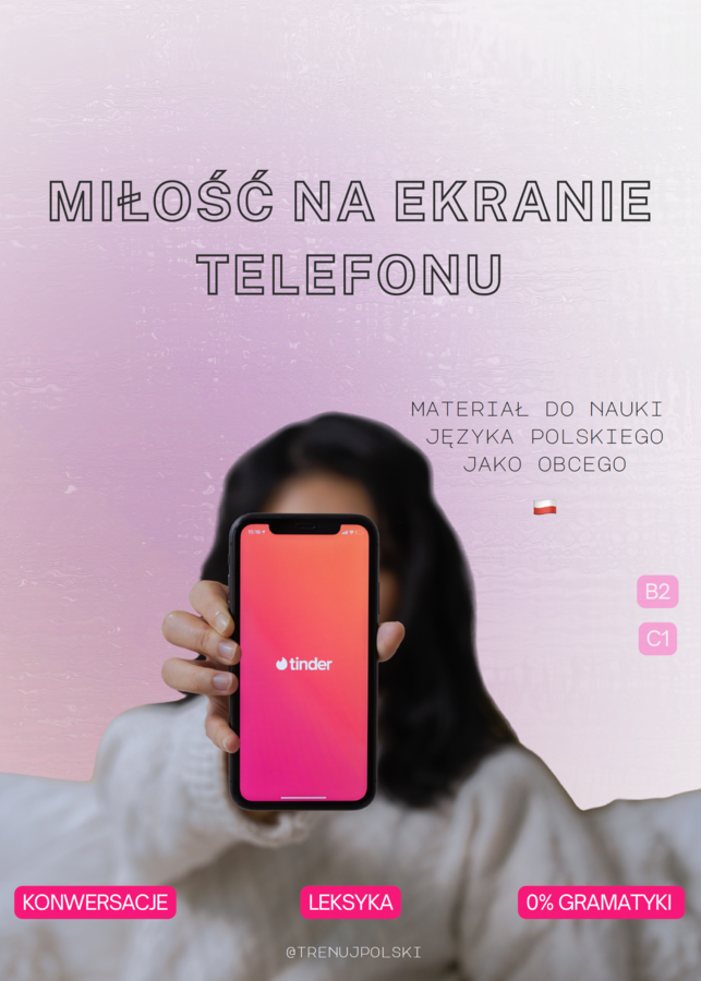 Miłość na ekranie telefonu 🖤📱- gotowa lekcja B2 / C1
