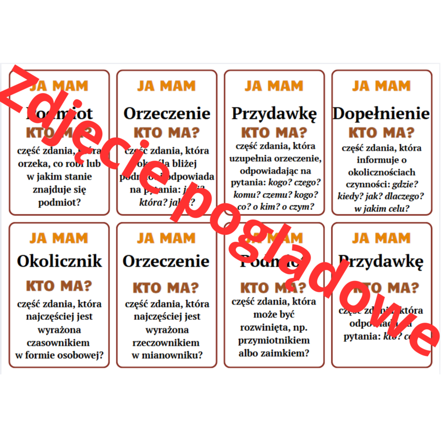 Gra dydaktyczna - Ja mam, kto ma? - Części zdania.