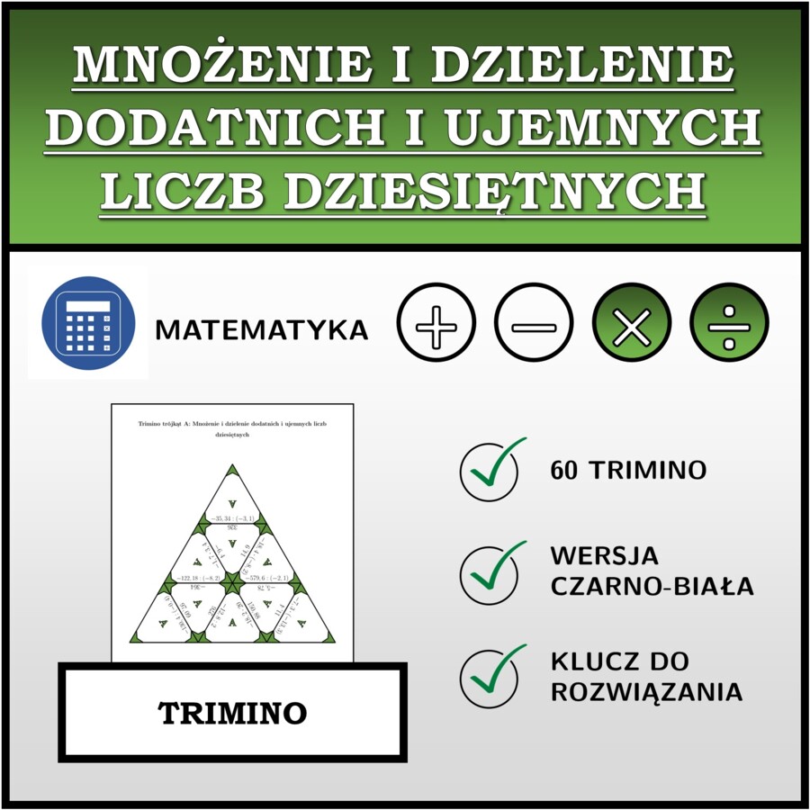 Trimino - Mnożenie i dzielenie dodatnich i ujemnych liczb dziesiętnych | matematyka