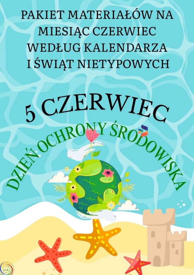 PAKIET MATERIAŁÓW NA MAJ WEDŁUG KALENDARZA ŚWIĄT I DNI NIETYPOWYCH