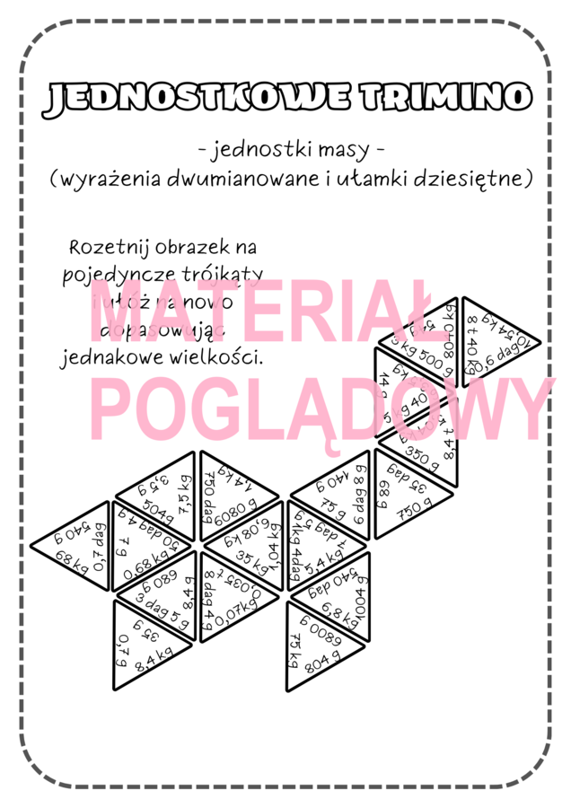 TRIMINO - zamiana jednostek masy (wyrażenia dwumianowane i ułamki dziesiętne)
