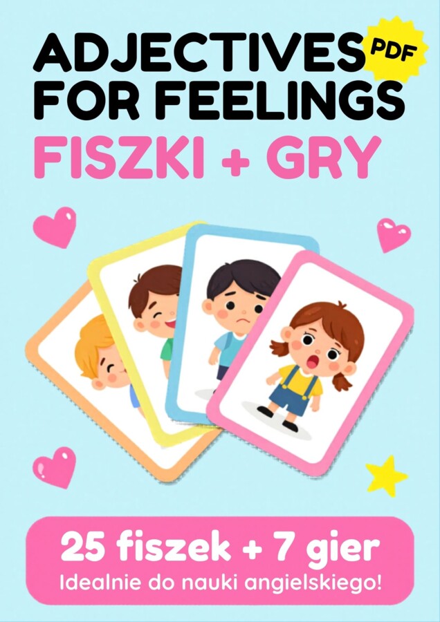 Adjectives for Feelings – fiszki do nauki emocji po angielsku