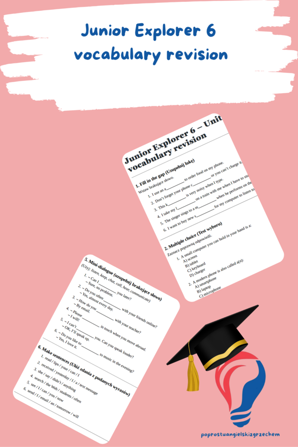 Junior Explorer 6 – Unit 2 – vocabulary revision