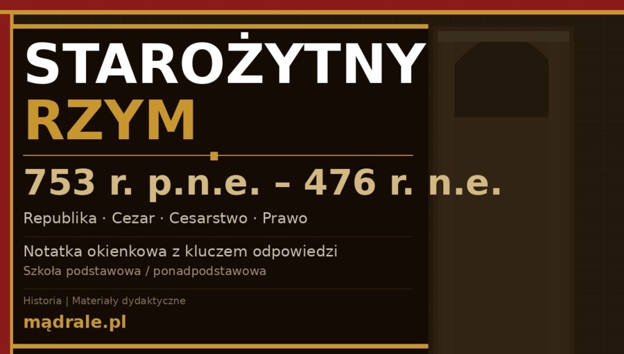 Notatka okienkowa „Starożytny Rzym” + klucz odpowiedzi