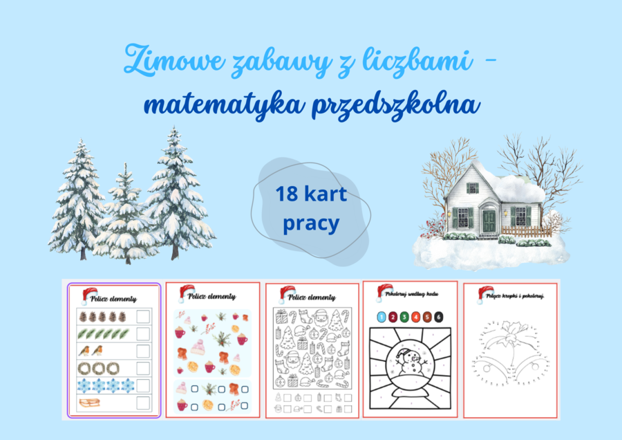 Zimowa matematyka i zabawy z liczbami - karty pracy przedszkolne