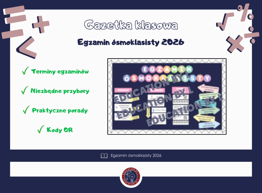 Egzamin ósmoklasisty 2026 | Gazetka klasowa | Niezbędne informacje dla uczniów i rodziców | Gotowe materiały do druku i wycięcia
