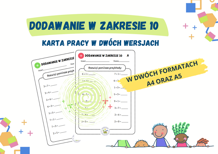Dodawanie w zakresie 10 - karta pracy w dwóch wersjach