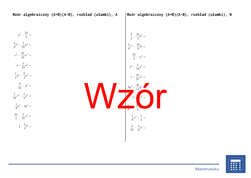 Wzór algebraiczny (A+B)(A-B), rozkład (ułamki) | matematyka, algebra | 26 kolumn