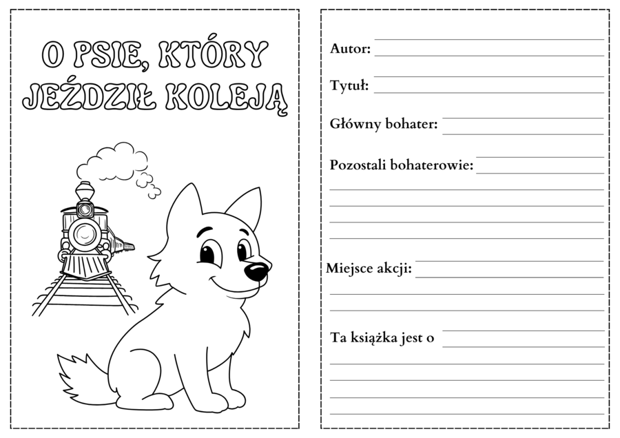 O PSIE, KTÓRY JEŹDZIŁ KOLEJĄ - karty pracy pdf