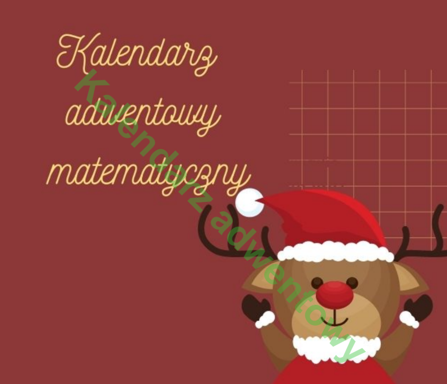 Kalendarz adwentowy matematyczny