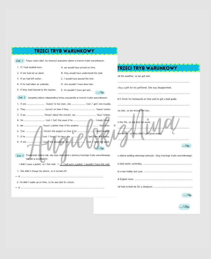Trzeci tryb warunkowy - Third Conditional - karta pracy - ćwiczenia - zadania - kartkówka - powtórka - matura