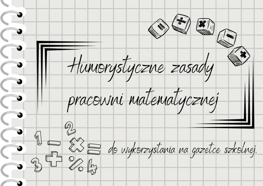 Humorystyczne zasady pracowni matematycznej - GAZETKA KLASOWA