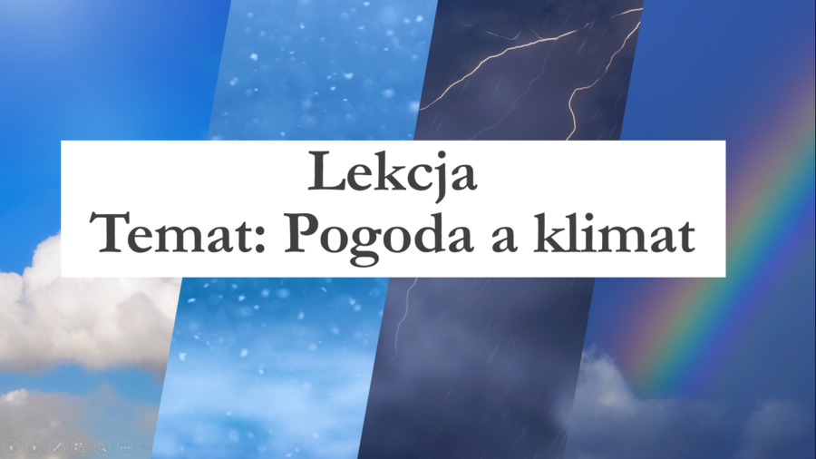 Klasa 5 - Pogoda a klimat - prezentacja