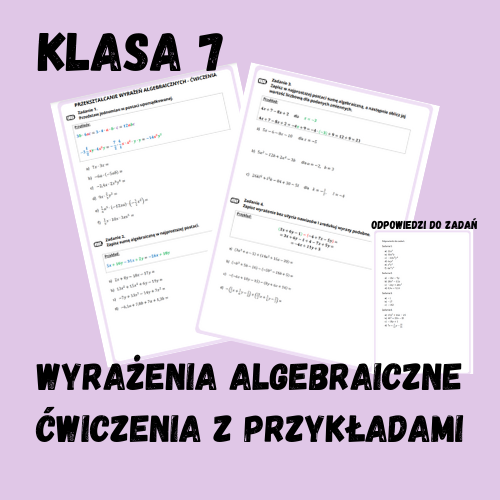 Wyrażenia algebraiczne - ćwiczenia z przykładami (karta pracy)