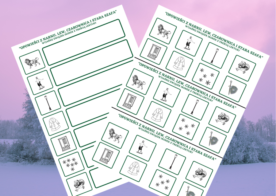 "OPOWIEŚCI Z NARNII. LEW, CZAROWNICA I STARA SZAFA" – ikonki – wklejki – karta pracy – lektury 4-6