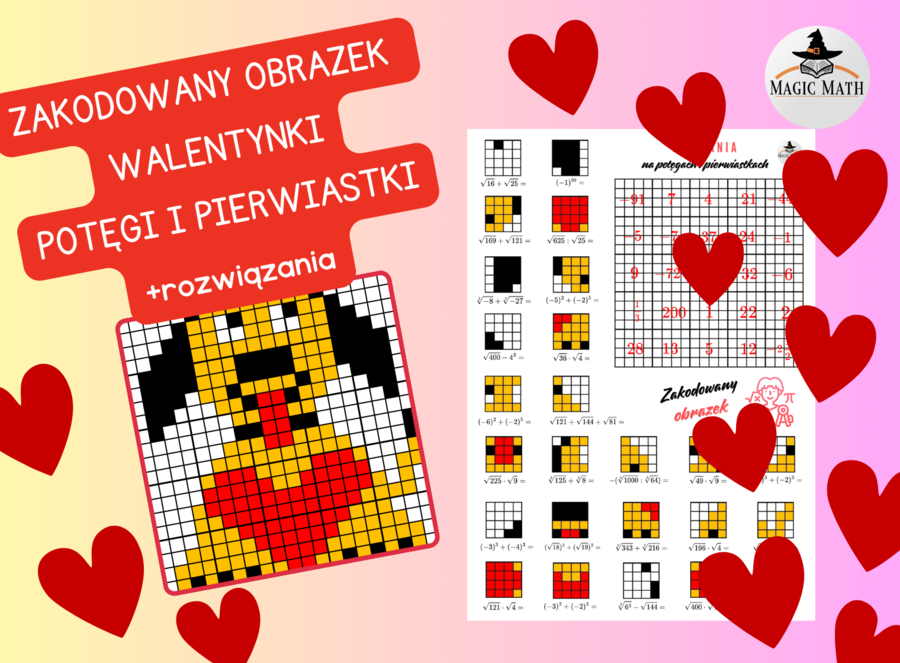 ZAKODOWANY OBRAZEK - Działania na potęgach i pierwiastkach, WALENTYNKI, klasa 7-8