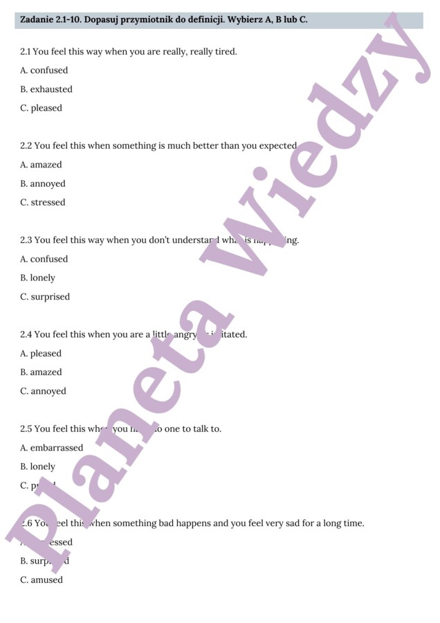 PRZYMIOTNIKI (EMOCJE)– Zbiór zadań do egzaminu ósmoklasisty z języka angielskiego. Poziom A2/A2+ – przymiotniki opisujące uczucia i emocje, ćwiczenia: końcówki -ing/-ed, przymiotniki zaprzeczające (unamused, unexciting), wypełnianie luk w tekście, tworze