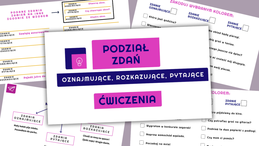 Zdanie rozkazujące, oznajmujące i pytające