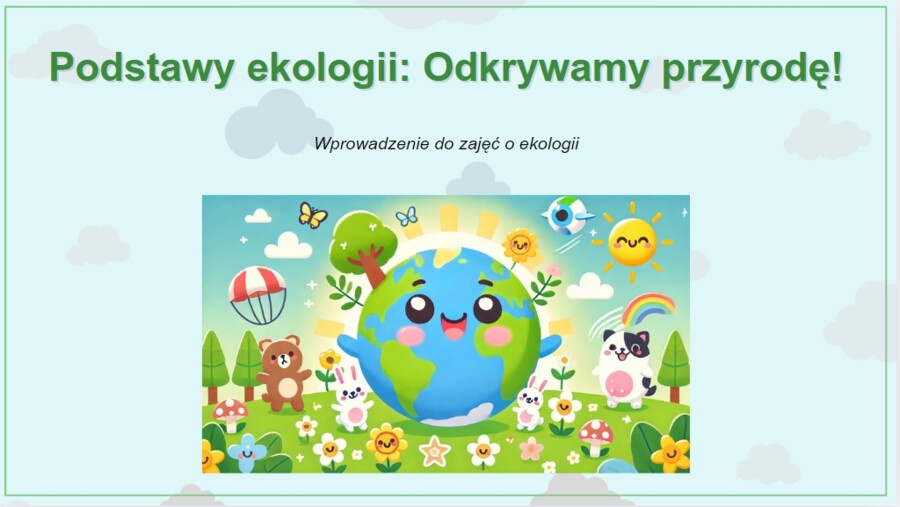 Prezentacja multimedialna. Podstawowe zagadnienia ekologii. Obieg materii. Wpływ człowieka na środowisko.