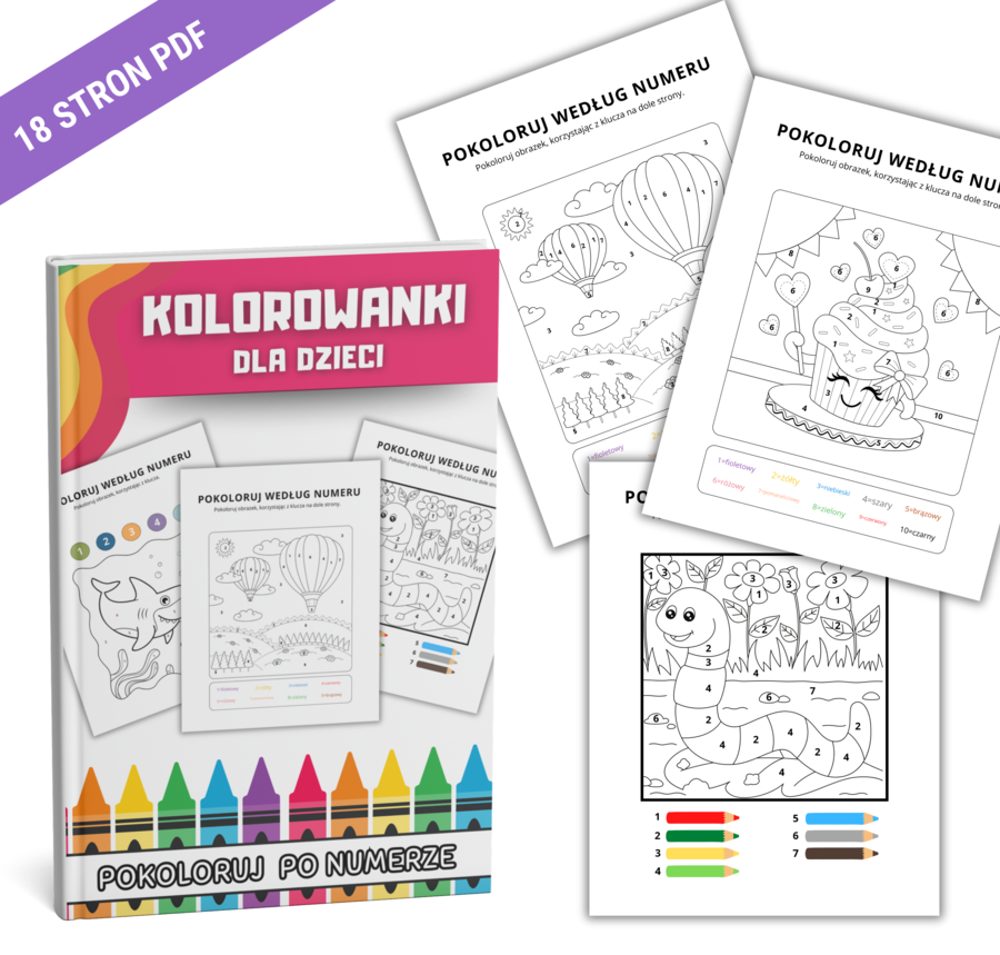 Kolorowanki dla Dzieci : Pokoloruj po Numerze. 18 stron Kolorowanek