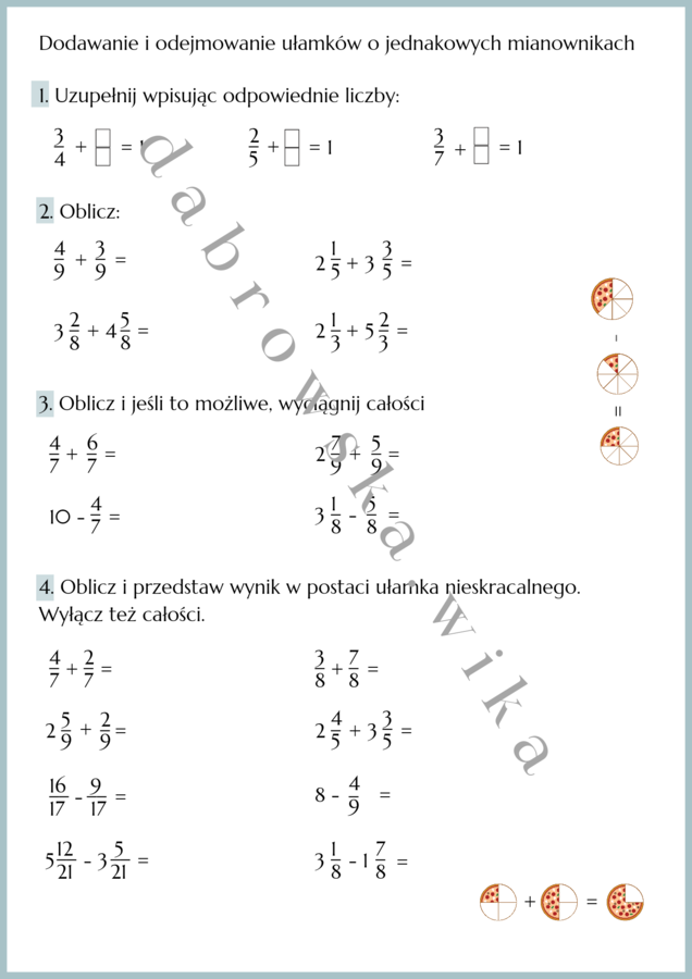 Dodawanie i odejmowanie ułamków o jednakowych mianownikach