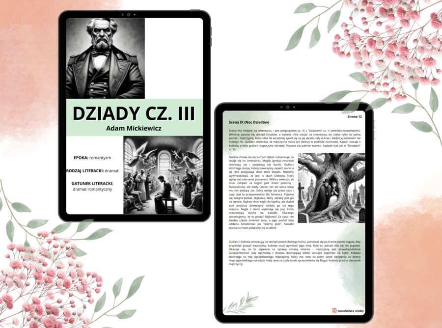 Notatka - "Dziady" cz. III Adam Mickiewicz - 23 strony + test - matura - powtórki materiału - lektura obowiązkowa - romantyzm - profetyzm, martyrologia, mesjanizm, streszczenie