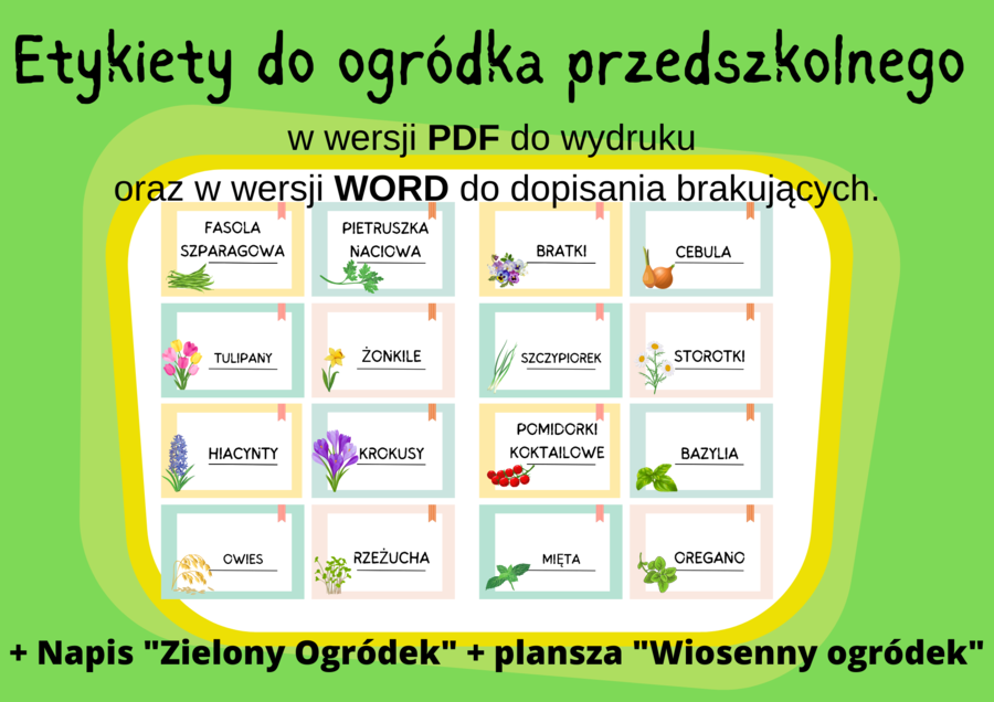 Etykiety do ogródka przedszkolnego - wersja PDF (gotowe do wydruku) oraz WORD (karta gotowa do edycji) + napis i plansza