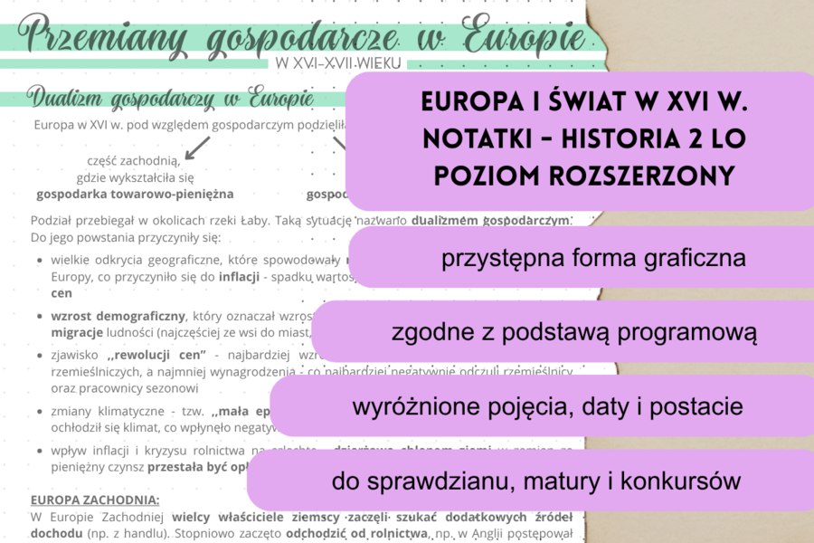 Europa i świat w XVI wieku  - notatki historia 2 LO poziom rozszerzony