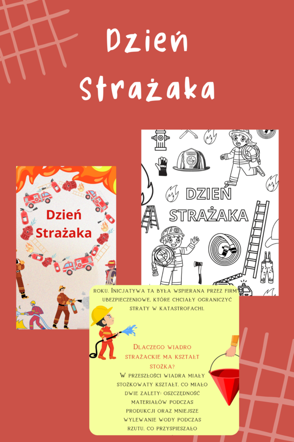 Dzień Strażaka- kolorowanka, fotobudka, ciekawostki o strażakach, instrukcja udzielania pierwszej pommocy