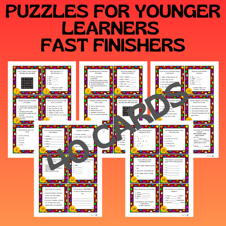 PUZZLES FOR YOUNGER LEARNERS / FAST FINISHERS