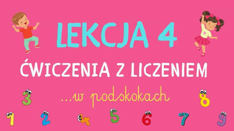Lekcja 4 - Ćwiczenia z liczeniem W PODSKOKACH | RYTMIKA DLA DZIECI