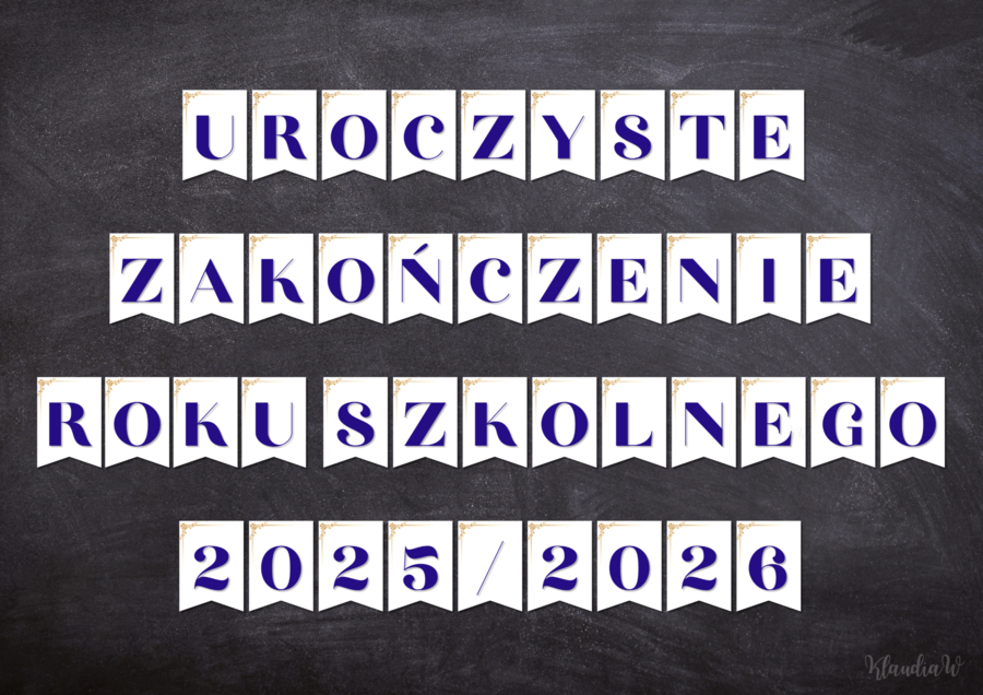 UROCZYSTE ZAKOŃCZENIE ROKU SZKOLNEGO 2025/2026 - GIRLANDA