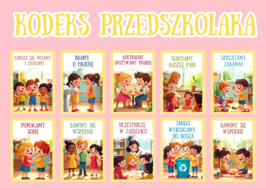 🎒 Kodeks Przedszkolaka – 10 kolorowych zasad w formie plakatów do druku!