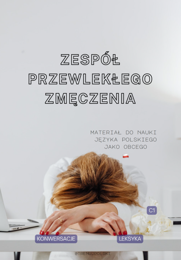Zespół przewlekłego zmęczenia - gotowa lekcja JPJO, poziom C1