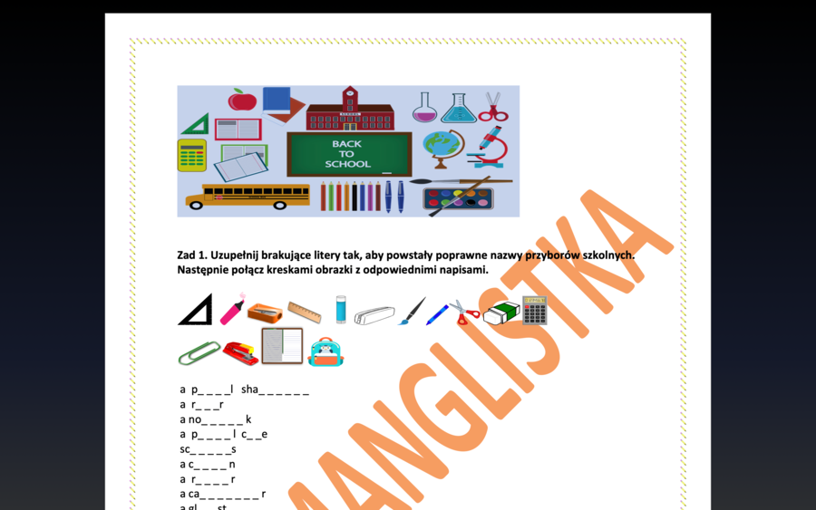 Back to school - powrót do szkoły - 5 ćwiczeń związanych z przyborami szkolnymi+ KLUCZ