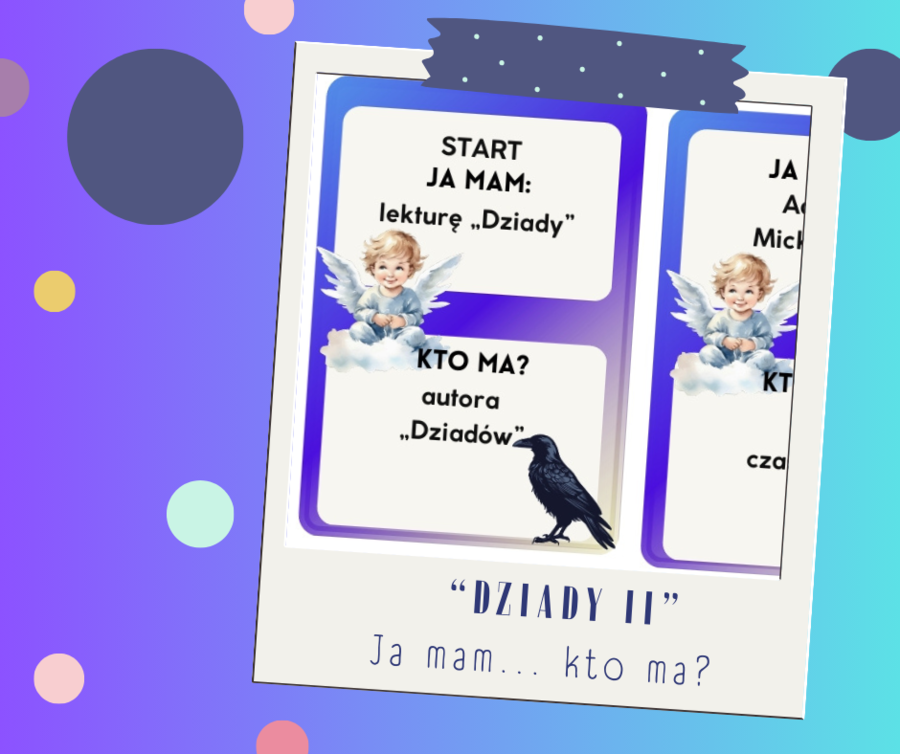 "Dziady, część II" - Ja mam... kto ma?