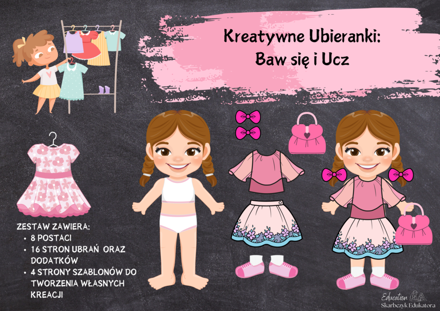 KREATYWNE UBIERANIE - BAWIĘ SIĘ I UCZĘ