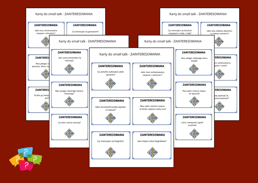 ZAINTERESOWANIA – Karty do SMALL TALK – pytania uniwersalne – TUS - ZAJĘCIA Z WYCHOWAWCĄ – biblioteka – świetlica – gra – 54 pytania