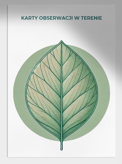 Karty obserwacji w terenie. Obserwacja roślin, ptaków, śladów zwierząt