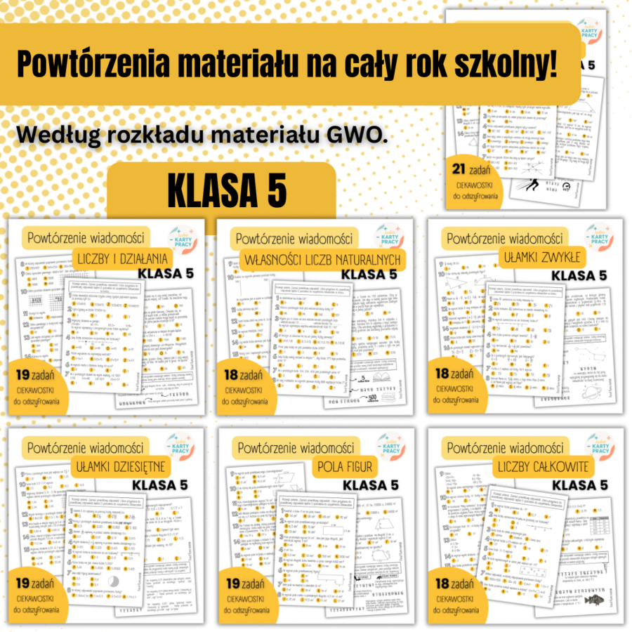 POWTÓRZENIA MATERIAŁU W KLASIE 5 - GWO - pakiet 7 materiałów